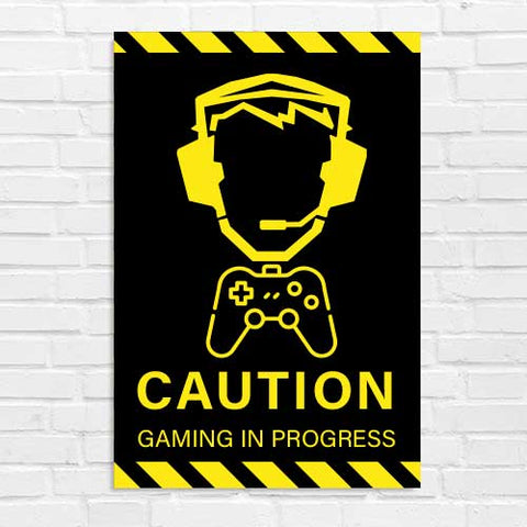 Caution Gaming in Progress