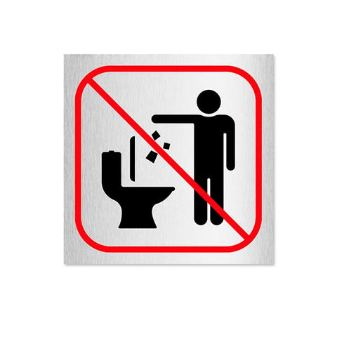 Do not throw papers in the toilet