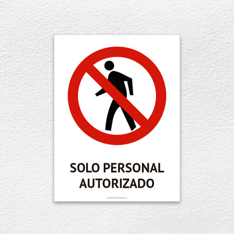 Authorized personal only